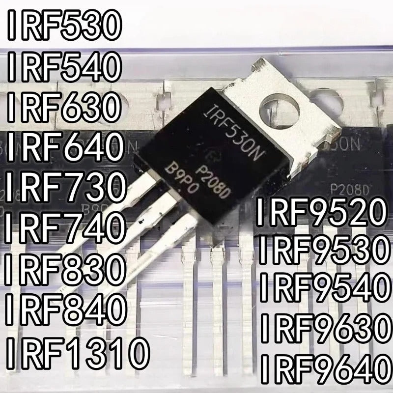Original IRF530N IRF540N IRF630N IRF640N IRF730 IRF740 IRF830 IRF840 IRF9520 IRF9530 IRF9540 IRF9630 IRF9640 IRF1310 Transistor TO-220