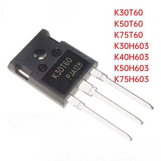 Original Transistor K30T60 K50T60 K75T60 K30H603 K40H603 K50H603 K75H603 IGBT For Welding Machine