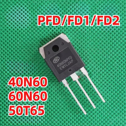 Original 40N60NPFD 40N60FD1 40N60FD2 60N60FD1 50T65FD1 40N60N 60N60 50T65 IGBT MOSFET High-Power Switching Transistors for Welding Machines, Inverters & Industrial Drives